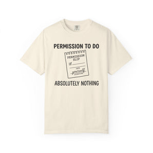 Permission Slip T-Shirt
